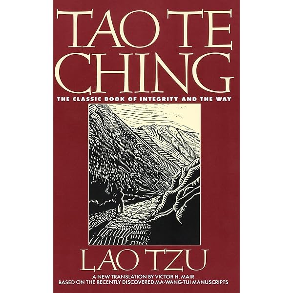 Tao Te Ching: The Book of The Way and its Virtue: Tzu, Lao, Kline